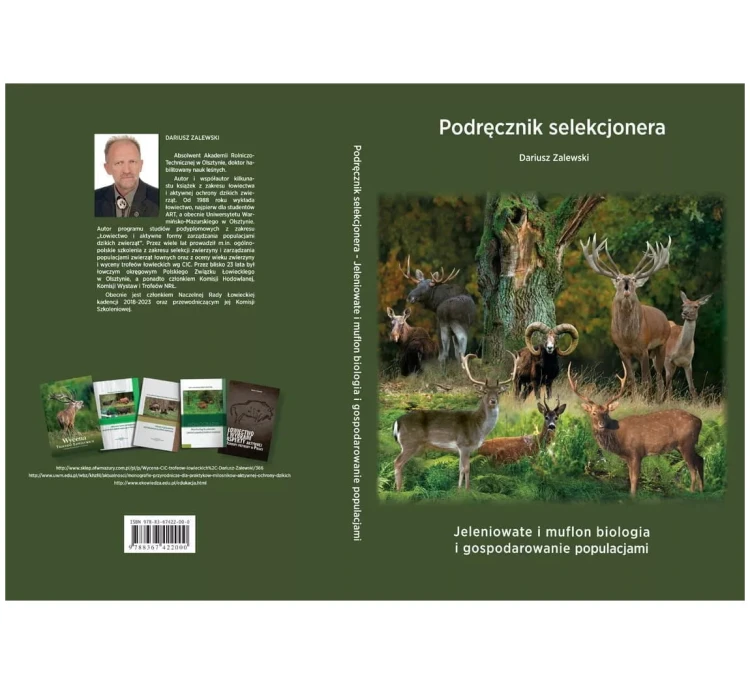 Książka "Podręcznik selekcjonera - Jeleniowate i muflon biologia i gospodarowanie populacjami" D. Zalewski